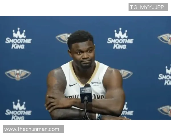 锡安再次遭遇伤病困扰鹈鹕官方宣布其右膝手术将缺席整个赛季